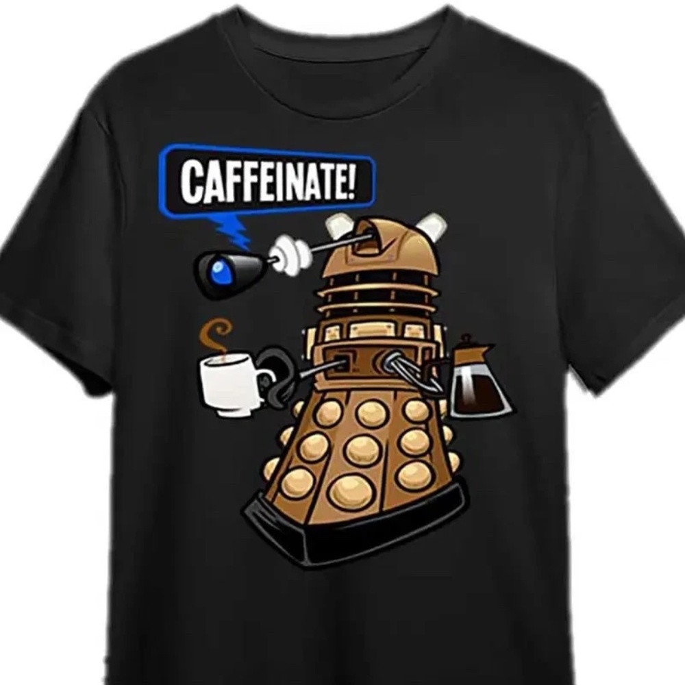 Dalek Caffeinate Dr. Who T-shirt NEW